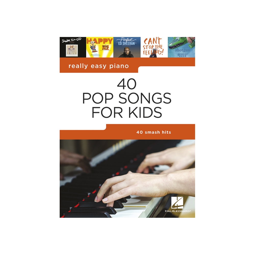 Really Easy Piano: 40 Pop Songs for Kids
