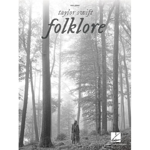 Swift, Taylor - Folklore (Easy Piano)
