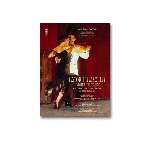 Piazzolla - Histoire du Tango and other Latin Classics for Flute & Guitar - Music Minus One