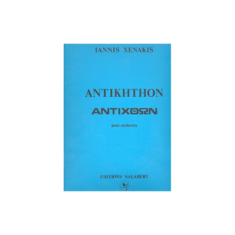 Xenakis, Iannis - Antikhthon Orchestre Partition