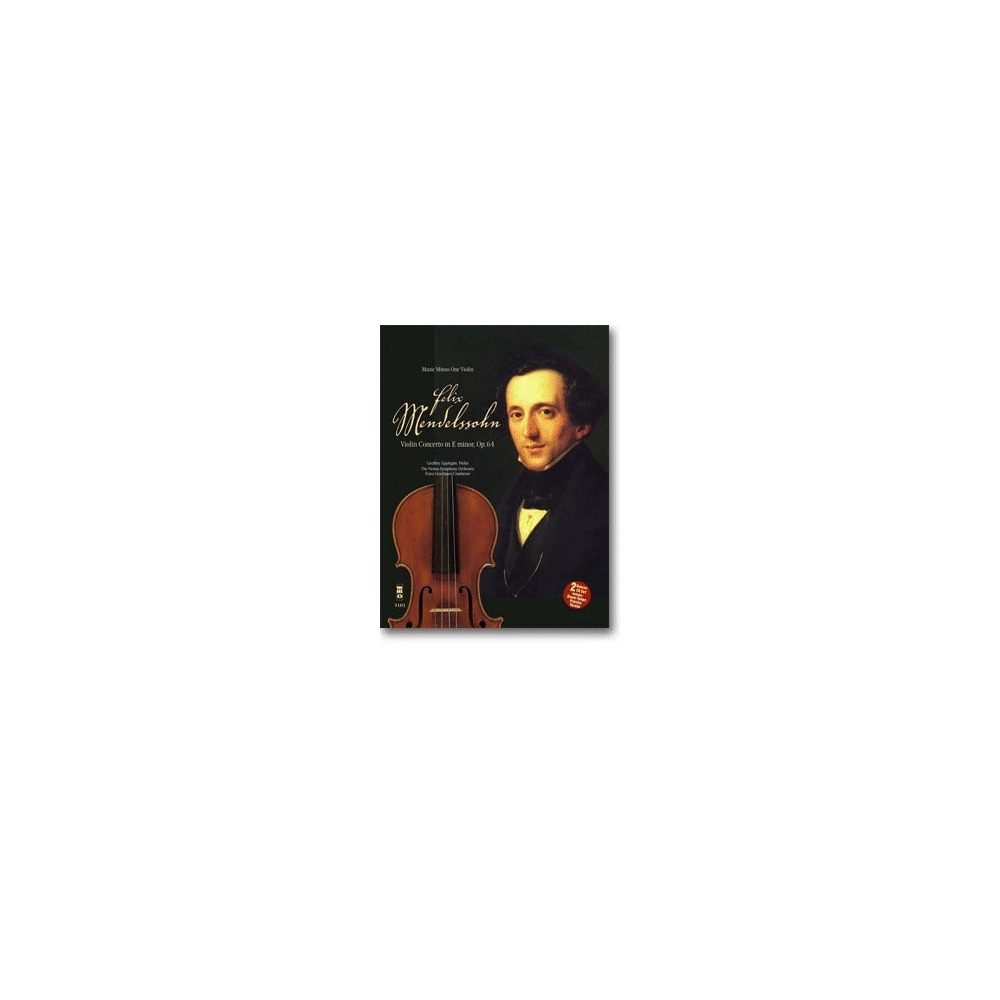 Bartholdy, Felix Mendelssohn - Mendelssohn - Violin Concerto in E Minor, Op. 64