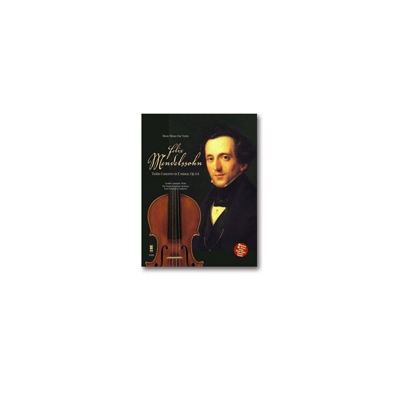 Mendelssohn - Violin Concerto in E minor, op. 64 - Music Minus One