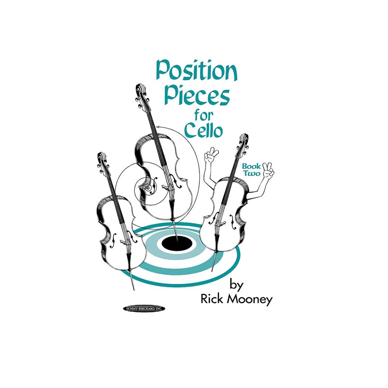 Mooney, Rick - Position Pieces for Cello, Book 2