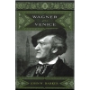 Barker, John W - Wagner and Venice
