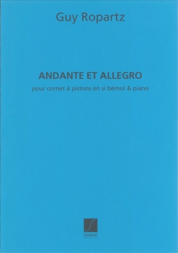 Ropartz, Joseph Guy - Andante et Allegro