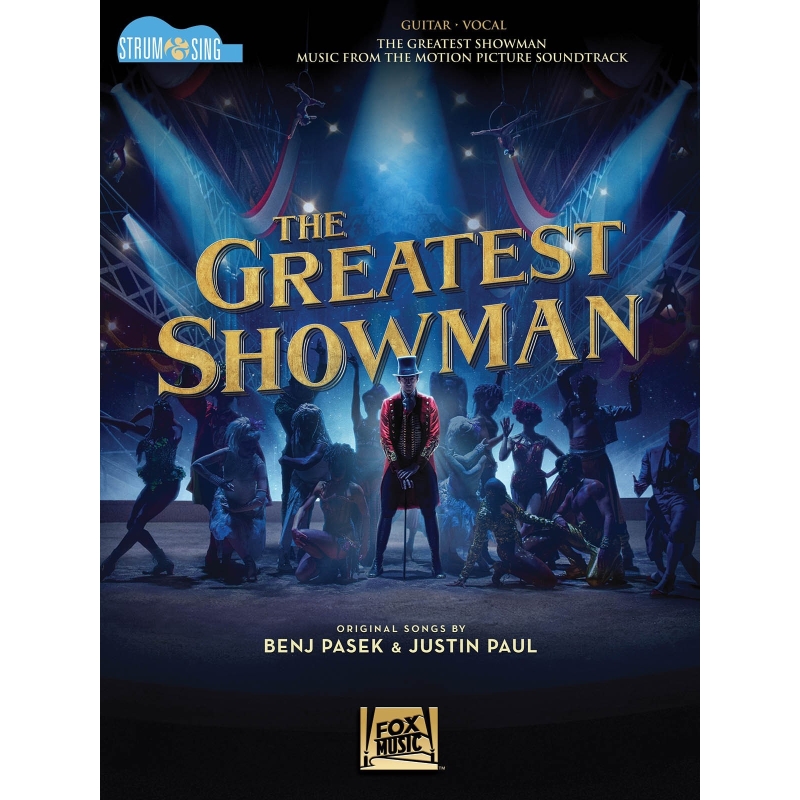Pasek & Paul - The Greatest Showman - Strum & Sing Guitar