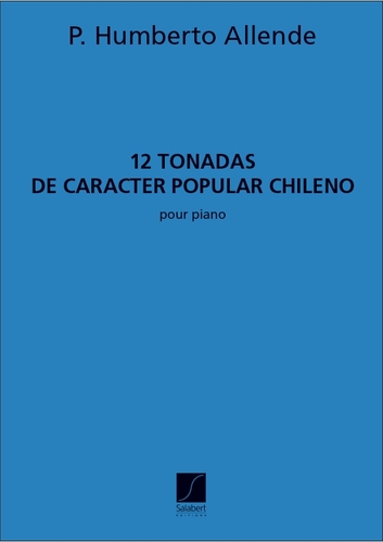 Allende, P.H. - 12 Tonadas De Caracter Popular Chileno