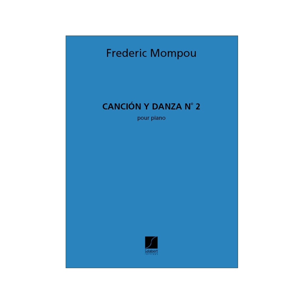 Mompou, Frederic - Cancion Y Danza 2