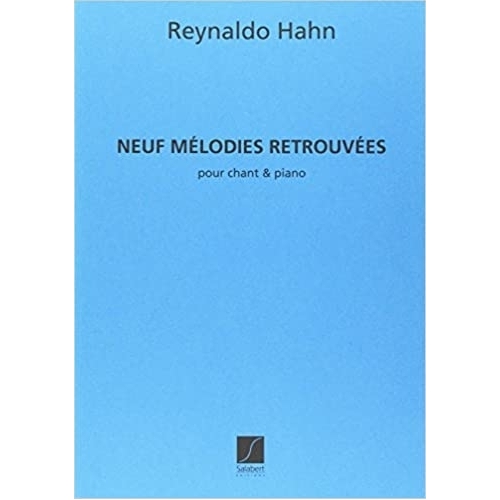Hahn, Reynaldo - 9 Melodies...