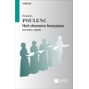 Poulenc, Francis - 8 Chansons françaises (1945-46)