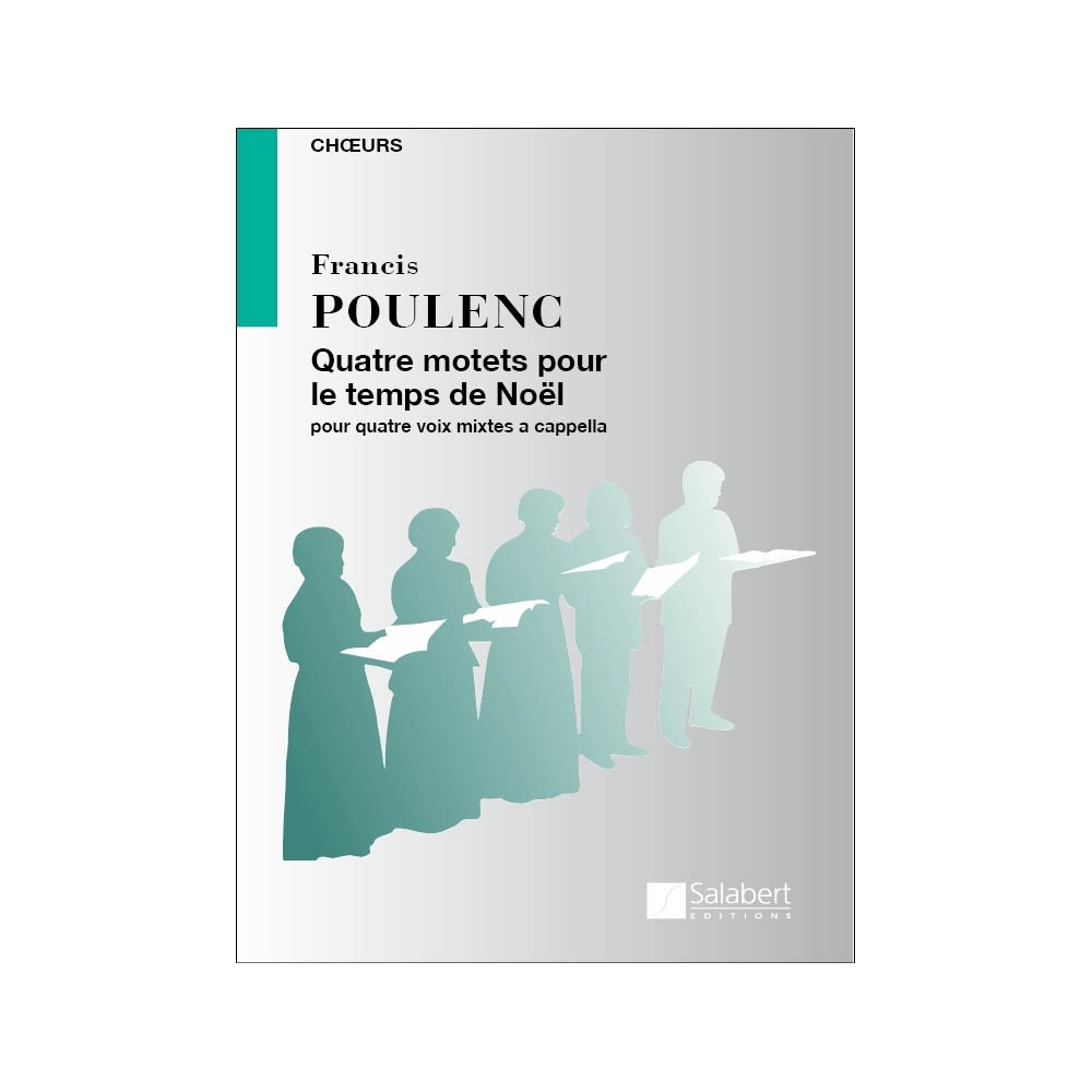 Poulenc, Francis - 4 Motets Pour Le Temps De Noel