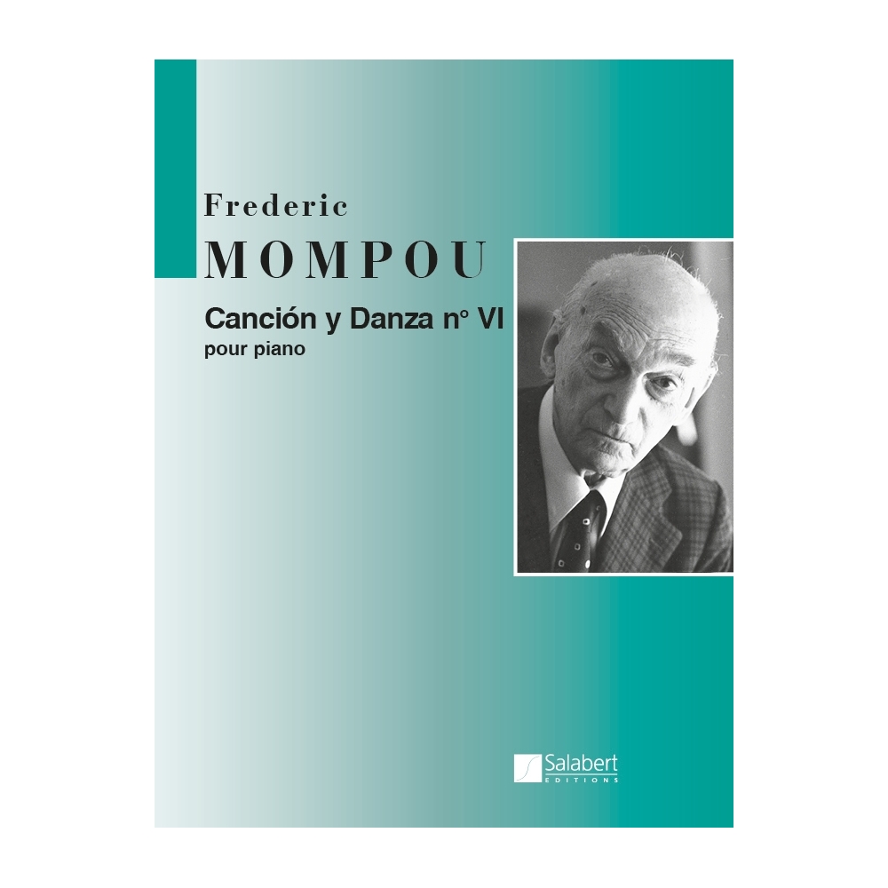 Mompou, Frederic - Canción y Danza 6