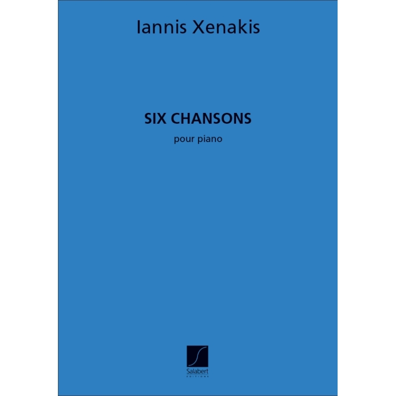 Xenakis, Iannis - 6 Chansons Inedit De 1951