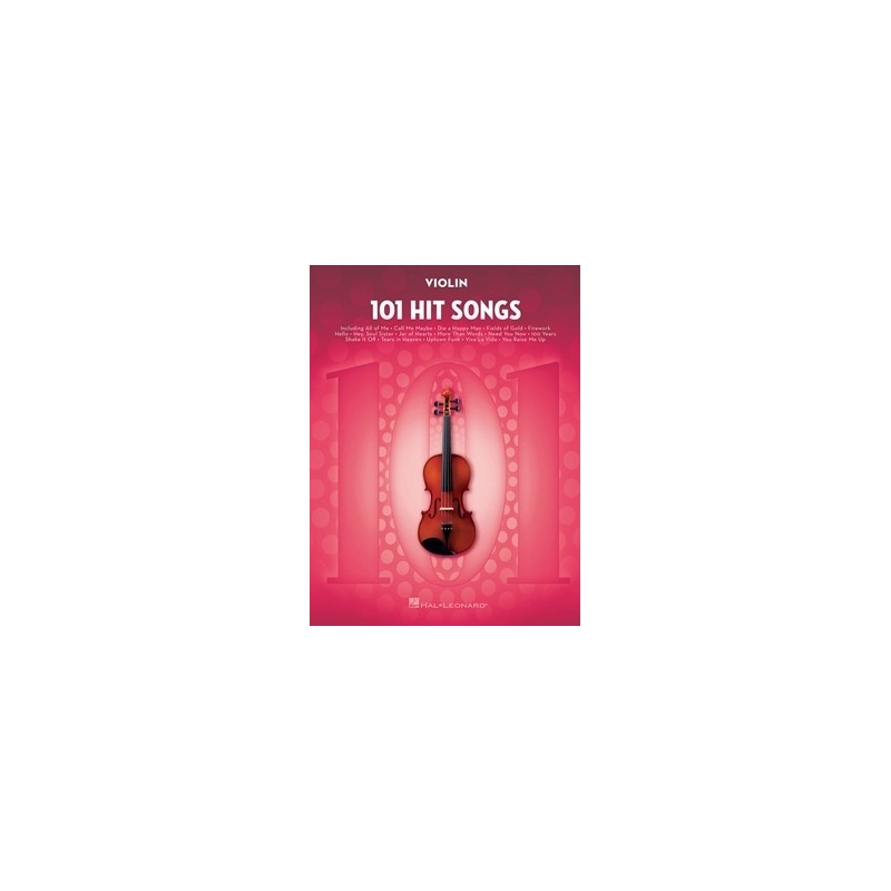 101 Hit Songs for Violin