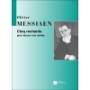 Messiaen, Olivier - 5 Rechants Choeur (12Vx-Mx) A Cappella