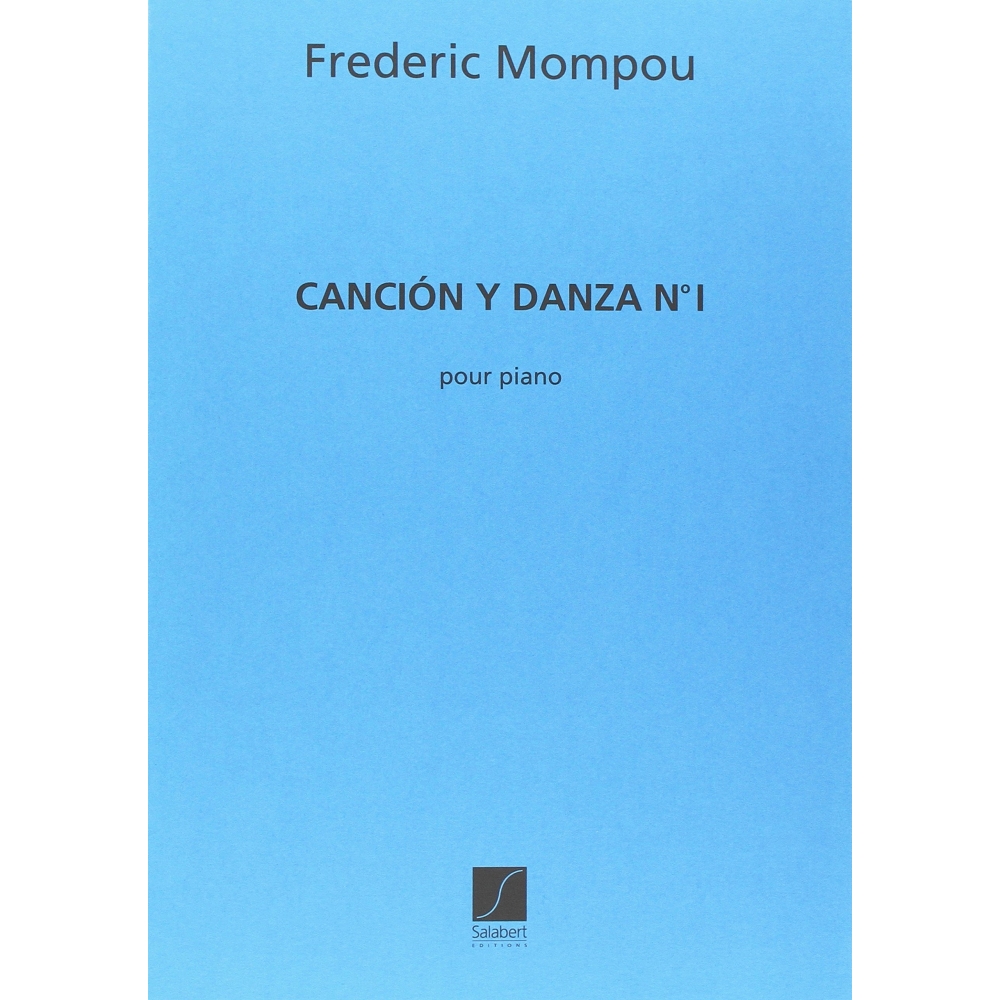 Mompou, Frederic - Cancion Y Danza 1