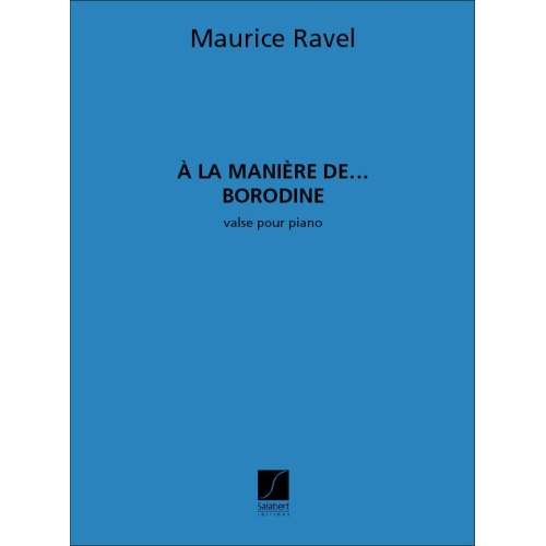 Ravel, Maurice - A La...