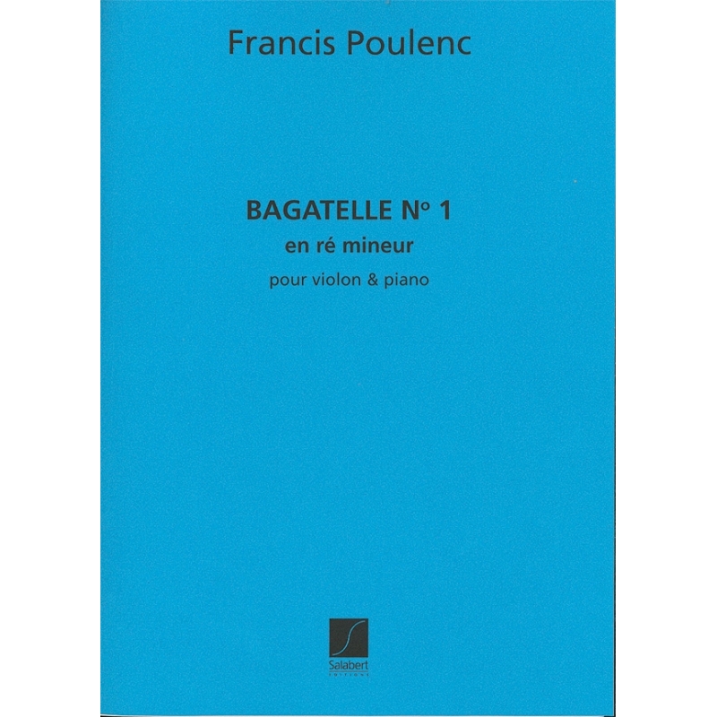 Poulenc, Francis - Bagatelle N 1 En Re Mineur Violon-Piano
