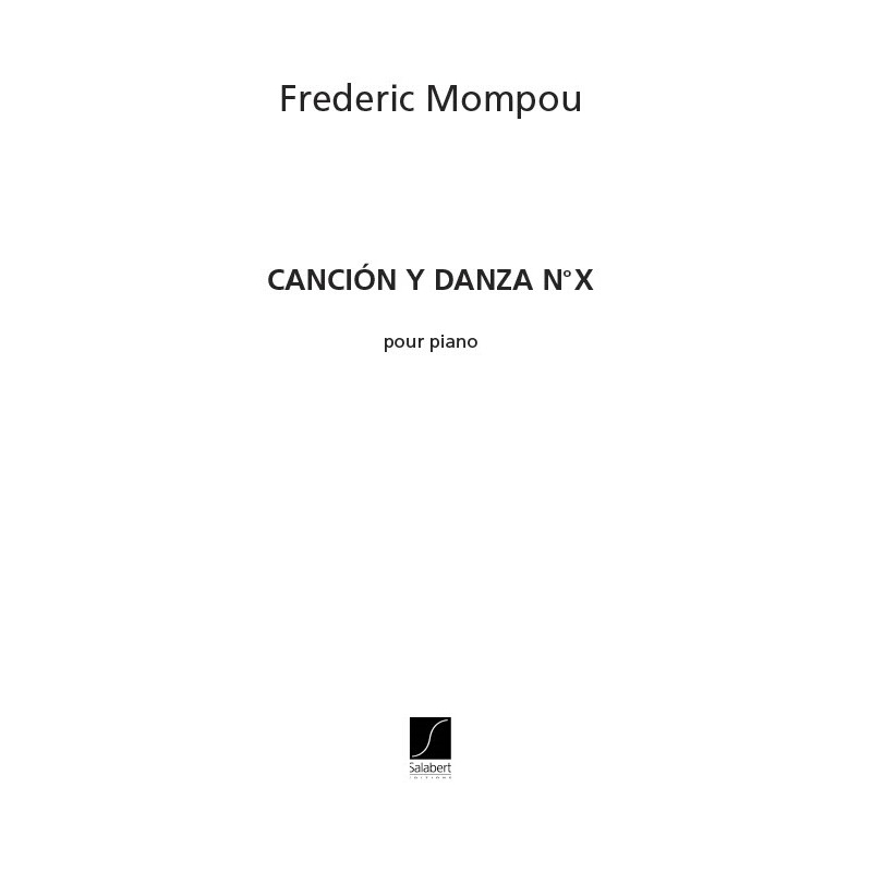 Mompou, Frederic - Cancion Y Danza 10
