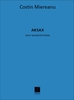 Miereanu, Costin - Aksax Basse Saxophone Seul