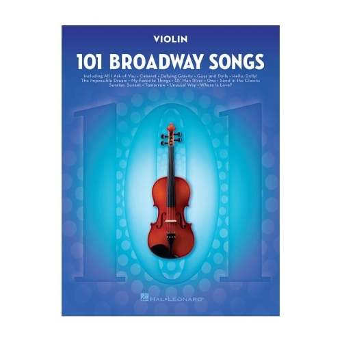 101 Broadway Songs for Violin