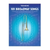 101 Broadway Songs: Trombone