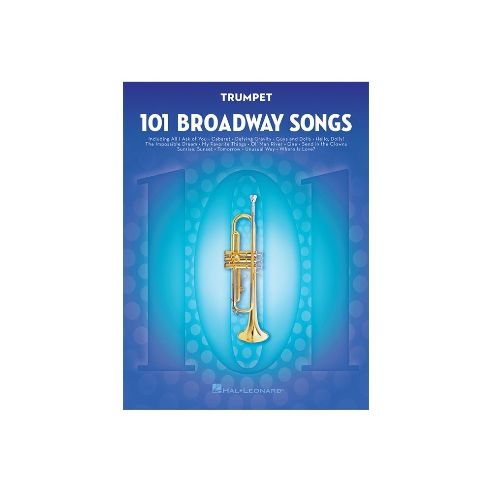 101 Broadway Songs for Trumpet
