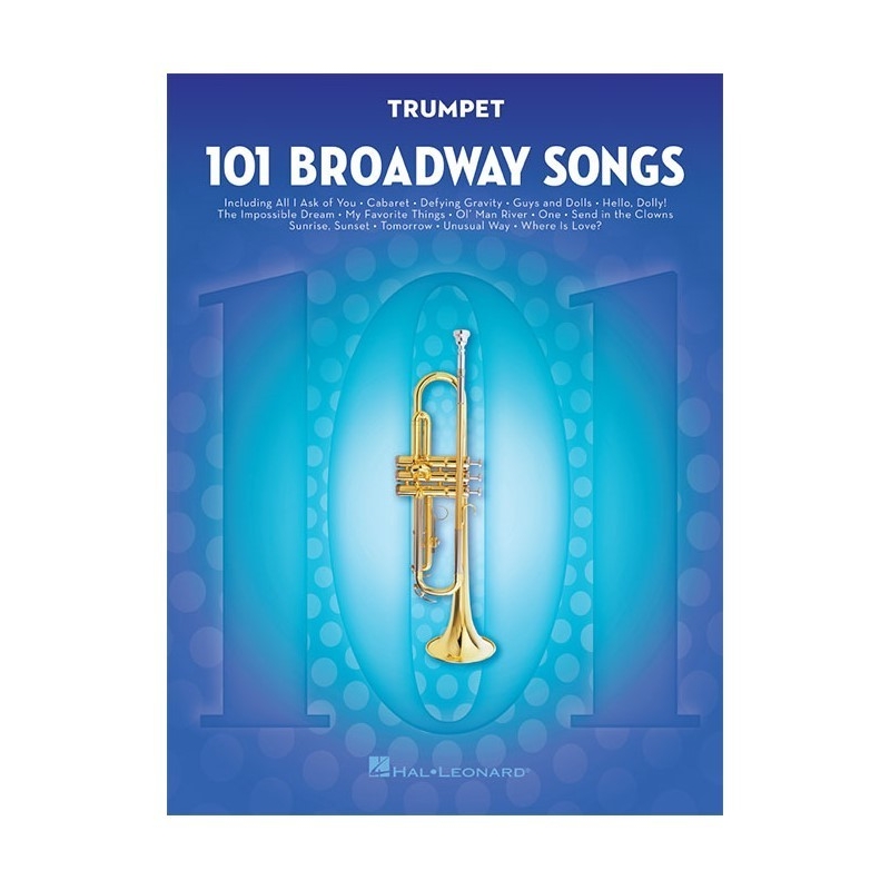 101 Broadway Songs for Trumpet