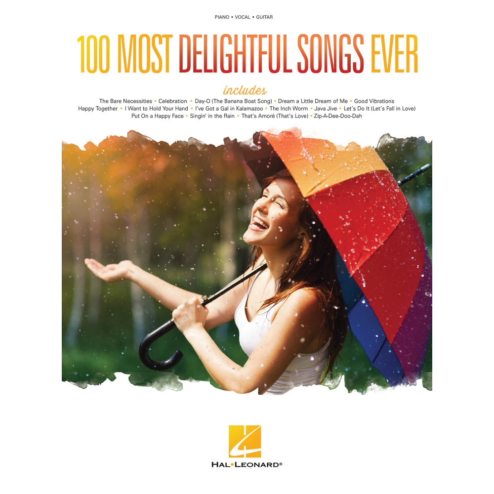 100 Most Delightful Songs Ever -