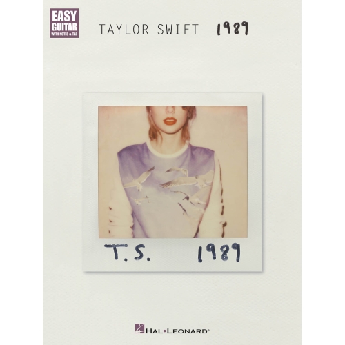 Taylor Swift: 1989 (Easy Guitar)