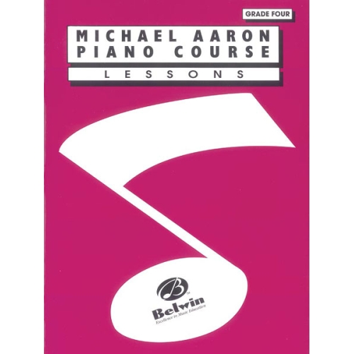 Michael Aaron Piano Course: Lessons, Grade 4