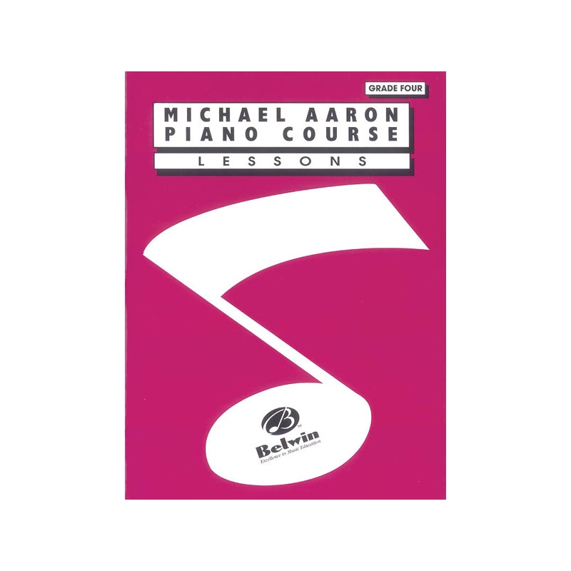 Michael Aaron Piano Course: Lessons, Grade 4