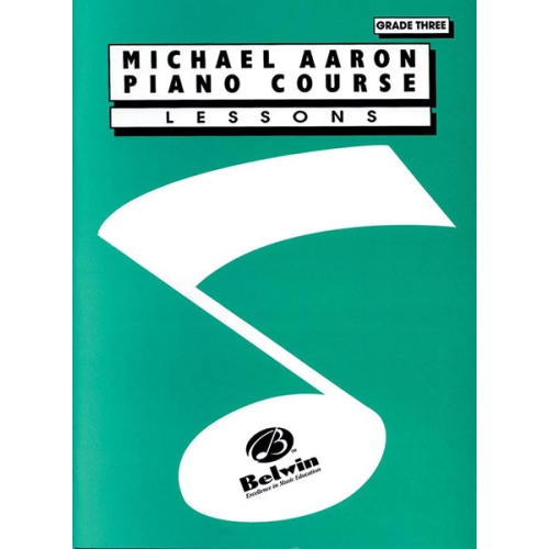Michael Aaron Piano Course: Lessons, Grade 3