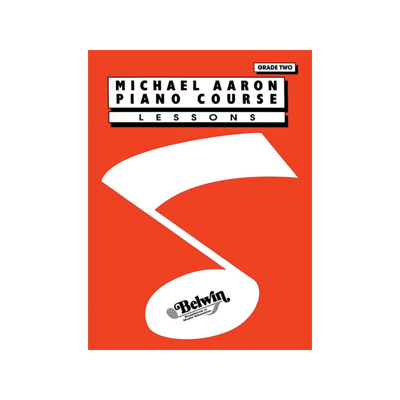 Michael Aaron Piano Course: Lessons Grade 2
