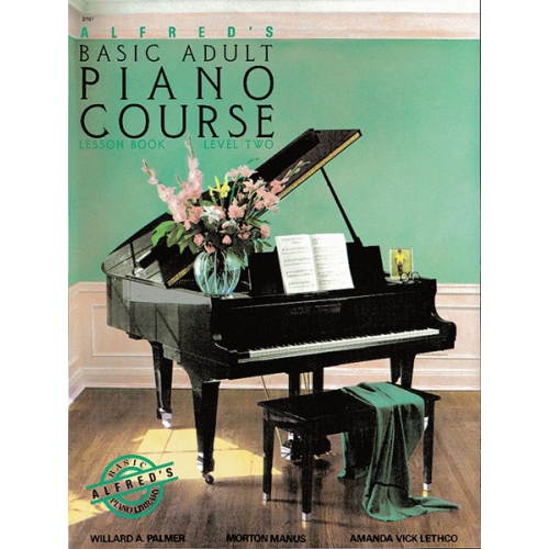 Alfred's Basic Adult Piano Course: Lesson Book 2