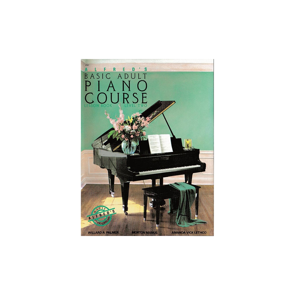 Alfred's Basic Adult Piano Course: Lesson Book 2