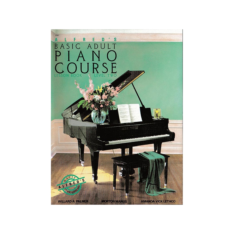 Alfred's Basic Adult Piano Course: Lesson Book 2