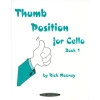 Mooney, Rick - Thumb Position for Cello, Book 1