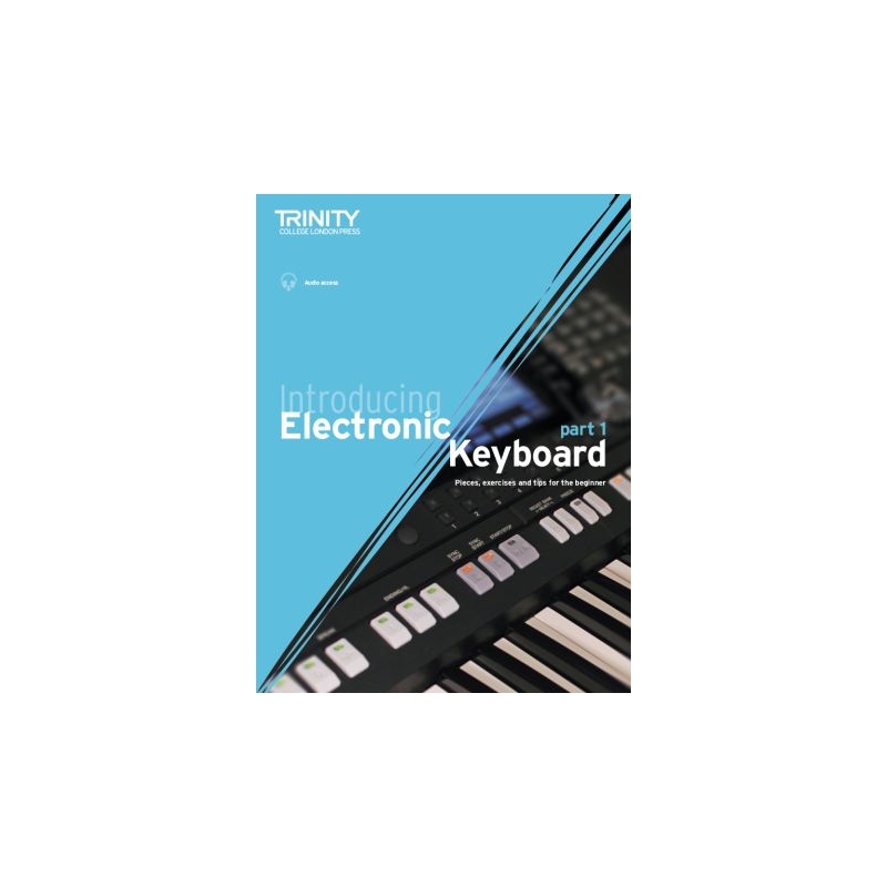 Trinity - Introducing Electronic Keyboard - part 1