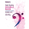 Trinity - Sight Reading Double Bass: Grades 6-8