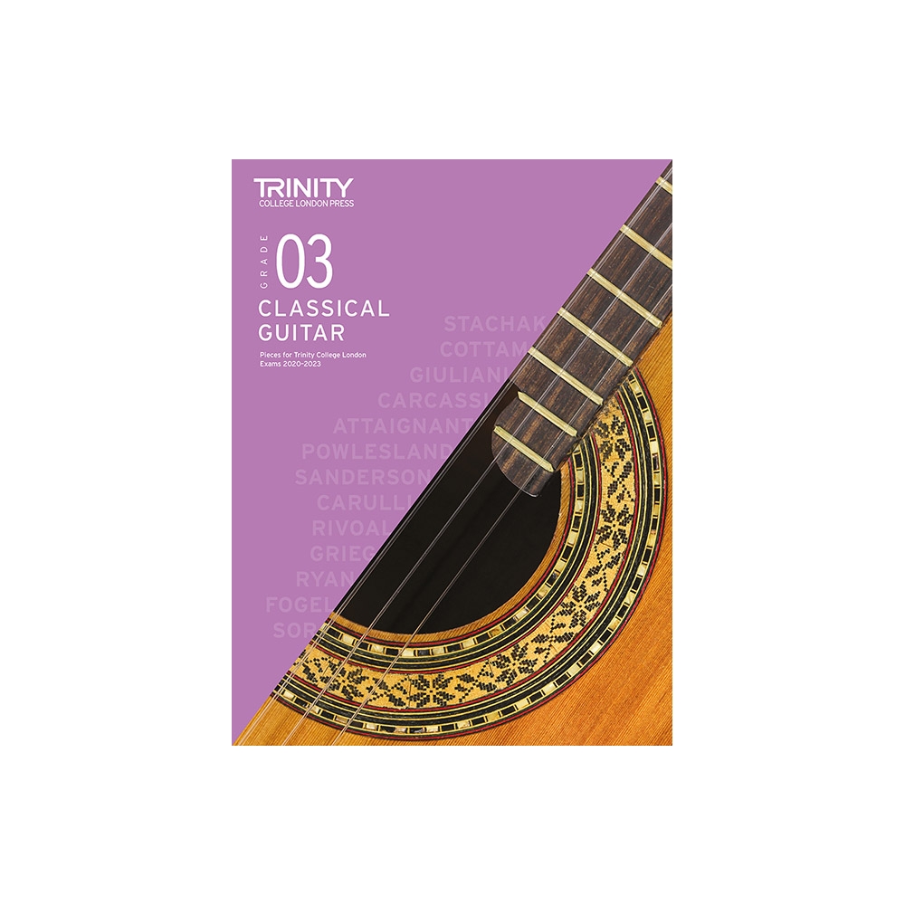 Trinity - Classical Guitar 2020-2023. Grade 3