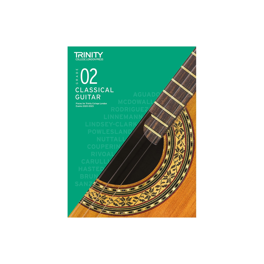 Trinity - Classical Guitar 2020-2023. Grade 2
