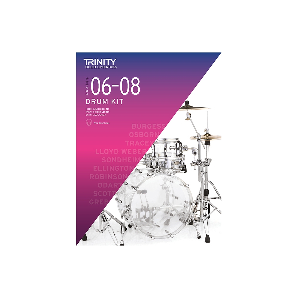 Trinity - Drum Kit 2020-2023. Grades 6-8