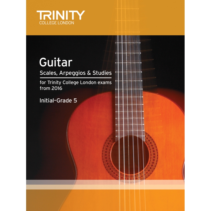 Trinity Guitar Scales, Arpeggios & Studies 0-5 (from 2016)