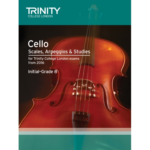 Trinity - Cello Scales Initial-Grade 8 from 2016