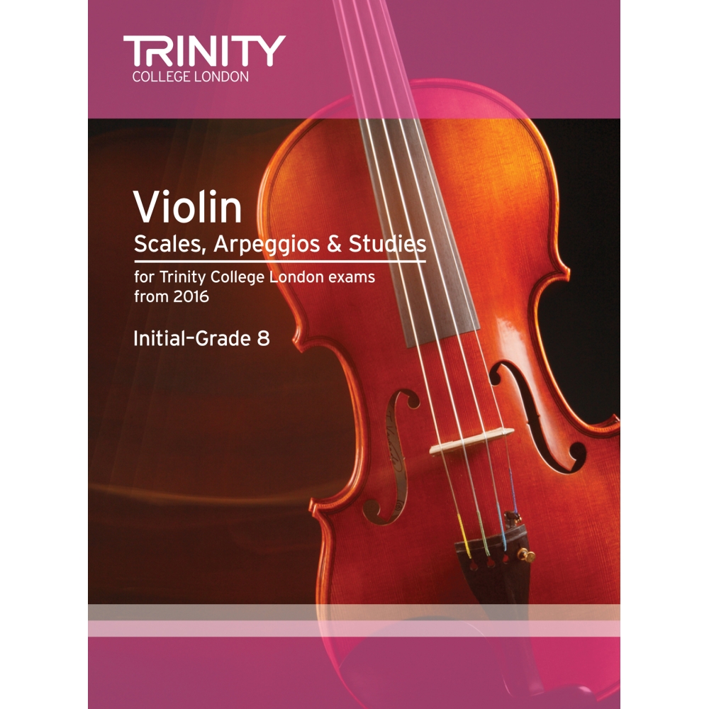 Trinity - Violin Scales Initial-Grade 8 from 2016