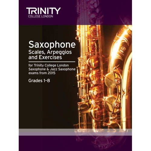 Trinity - Saxophone Scales Grades 1-8 from 2015