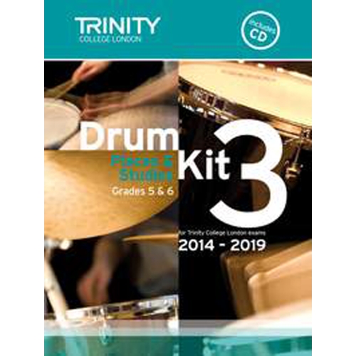 Trinity - Drum Kit 3. 2014-2019 Grades 5-6 (bk/CD)