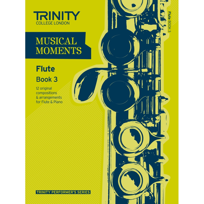 Trinity - Musical Moments. Book 3 (flute)