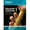 Trinity - Recorder Anthology 1 Initial-Grade 1